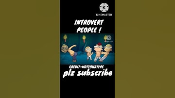 INTROVERT PEOPLE ! || CREDIT @NOT YOUR TYPE || #notyourtype #shorts #funny #close enough