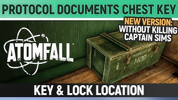 Atomfall - Protocol Documents Chest Key - Key & Lock/Door Location (Without Killing Captain Sims)