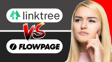 Linktree VS Flow Page 2025 | Which Is Better (For Business & More)