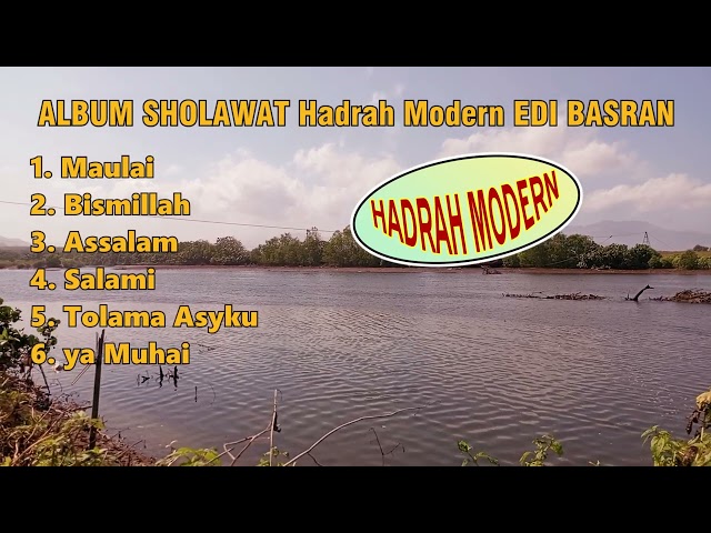 ALBUM SHOLAWAT Hadrah Modern EDI BASRAN | Bismillah |Tolama Asyku class=