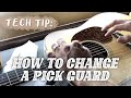 Tech Tip: How to Change a Pickguard on Acoustic Guitar