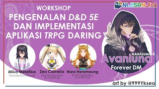 【NIJI&D】 Pengenalan D&D 5e dan Implementasi Aplikasi TRPG Daring 【NIJISANJI ID】