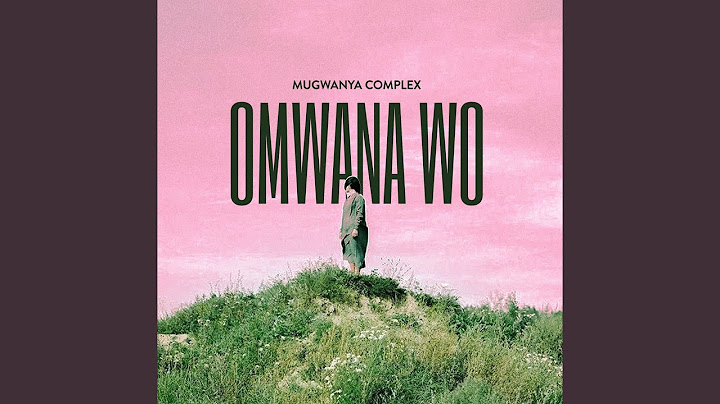 Omwana Wo