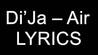 Di’Ja – Air Lyrics