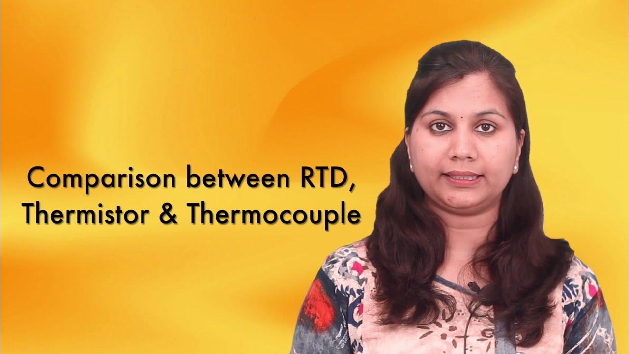 Comparison Between RTD, Thermistor and Thermocouple YouTube