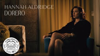 Hannah Aldridge - Dorero (Official Music Video)