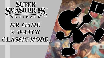 A Long Legacy - Super Smash Bros. Ultimate Mr. Game and Watch Classic Mode