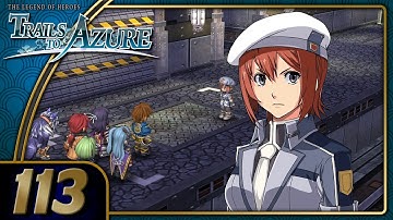 Trails to Azure | Vs Noel | Part 113 (PC - Geofront, Let