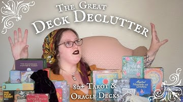 Decluttering my Deck Collection (Tarot & Oracle)