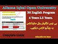 AIOU BS English 4 Years vs 2.5 Years Program | Complete Guide. AIOU BS English Programs Explained