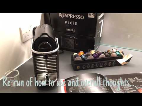 Nespresso Pixie - Krups - Product Review