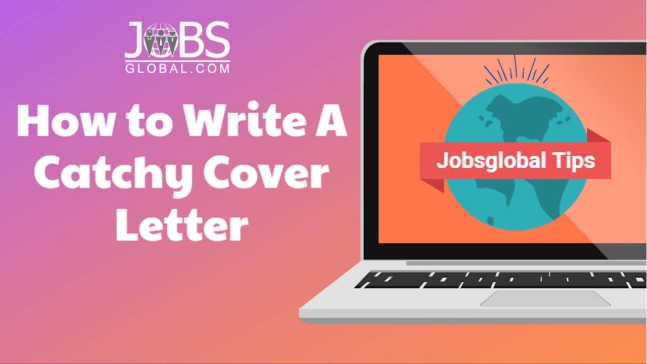 how do you write a catchy cover letter