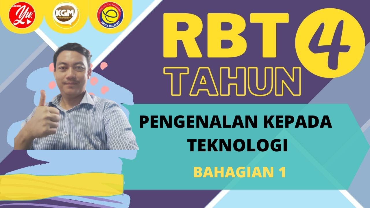 RBT TAHUN 4  PENGENALAN KEPADA TEKNOLOGI BAHAGIAN 1  YouTube