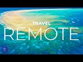 Remote Travel Destinations |10 Remote Vacation Rentals of your DREAMS