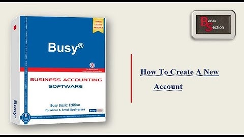 How to Create Account in BUSY Software I Nepali Language