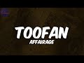 Toofan  affairage