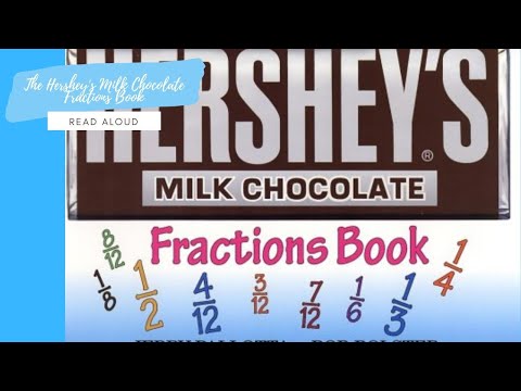 ⁣The Hershey's Milk Chocolate Bar Fractions Book by Jerry Pallotta | READ ALOUD