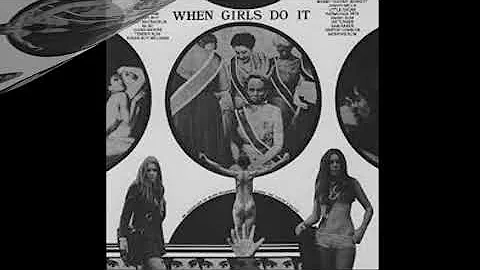Bobby Bennett-When Girls Do It