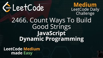 2466. Count Ways To Build Good Strings | Dynamic Programming | LeetCode Daily Challenge