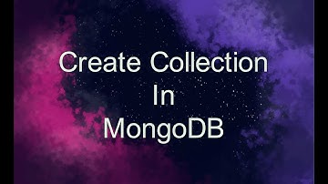 Create Collection In MongoDB