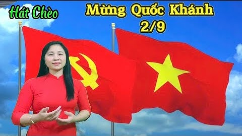 Mừng Ngày Quốc Khánh 2/9 - Hoàng Hồng