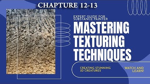 3D Creature Texturing for Games in Substance Painter: Full Guide (Chapters 12-13)