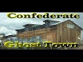 A Confederate Ghost Town - Garo Colorado 1863-1936