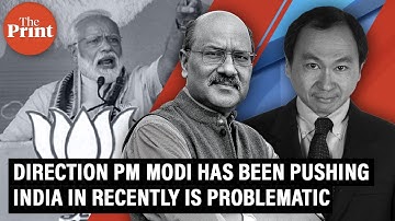 The direction PM Modi has been pushing India in recently is problematic: Francis Fukuyama