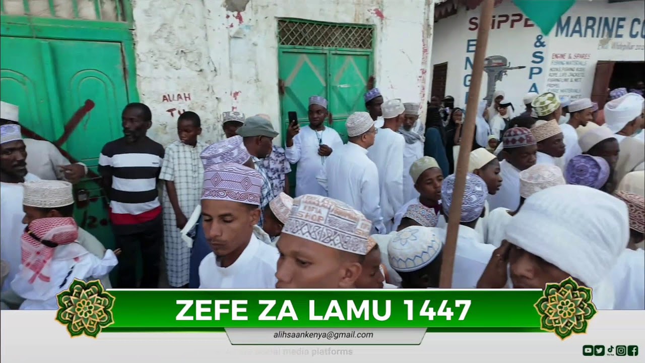 ZEFE ZA LAMU 1447/2025