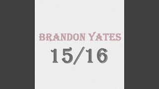 The End - Brandon Yates