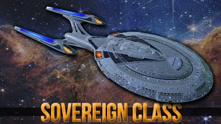 Sovereign Class Starships
