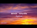 Benee  afterlife lyrics