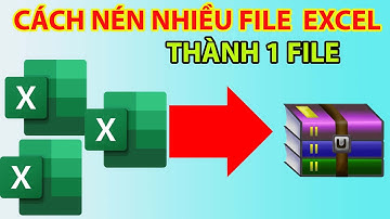 Cách Nén File Excel Trên Máy Tính | Cách Nén File Excel Để Gửi Mail
