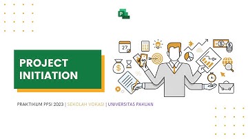 Project Initiation/Inisiasi Proyek | Pengelolaan Proyek Sistem Informasi 2023