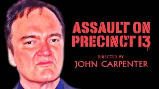 Quentin Tarantino on Assault on Precinct 13