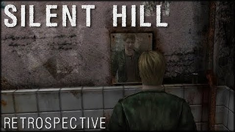 Silent Hill 2: SH Retrospective