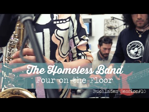 Buchladen Session 10 The Homeless Band Four On The Floor Youtube