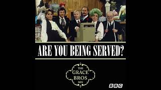 Are You Being Served? Theme Music - Full Version (The Grace Bros Mix)