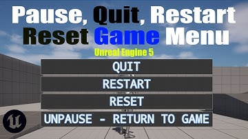 Pause / Quit / Restart Game With Enhanced Input or Widget Menu In Unreal Engine 5 Tutorial