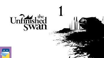 The Unfinished Swan: iOS Gameplay Walkthrough Part 1 (by Giant Sparrow / Annapurna Interactive)