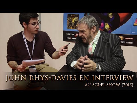 John Rhys Davies, une interview – presque – inattendue [Sci-Fi Show 2015]