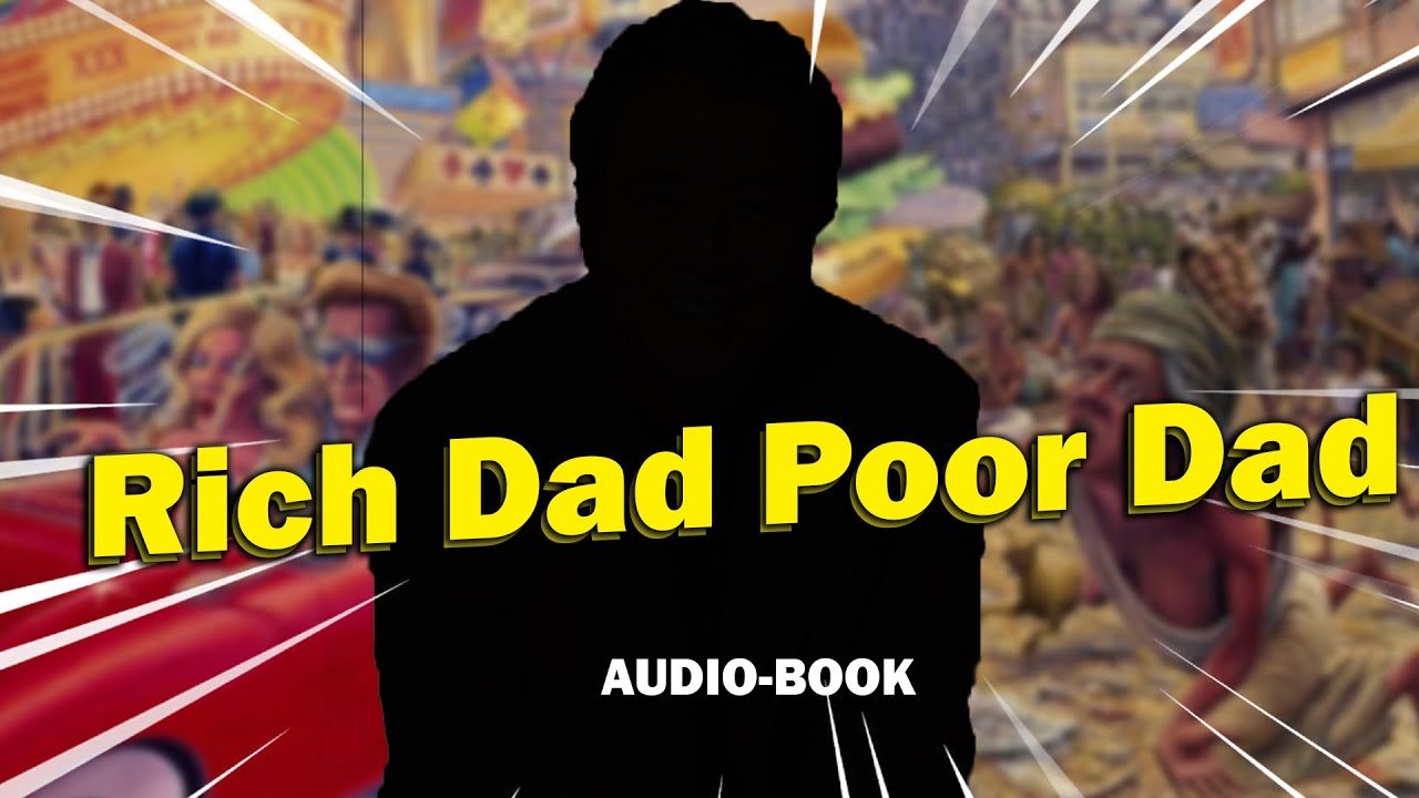 youtube rich dad poor dad audio book