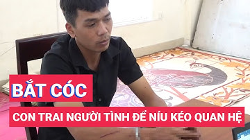 Lên kịch bản bắt cóc con trai người tình để níu kéo mối quan hệ