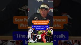Sean Payton knows that Broncos have PLENTY to clean up after losing to the Chiefs 🥶