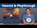 Pipeline Tutorial & Playthrough - JonGetsGames