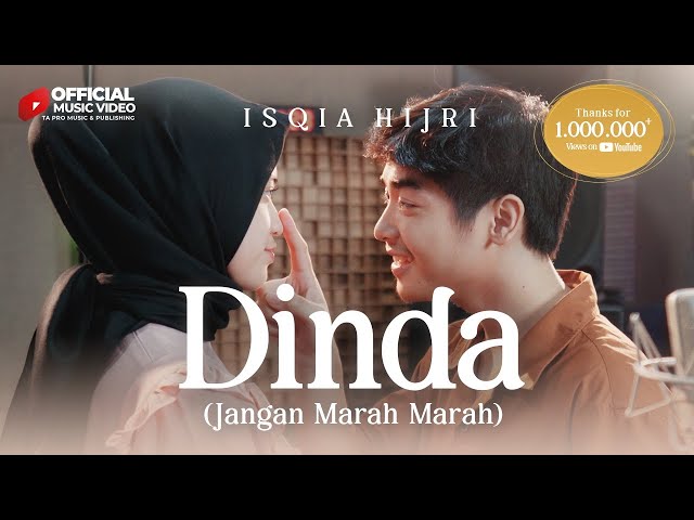 Dinda (Jangan Marah Marah) - Isqia Hijri  (Official Music Video) class=