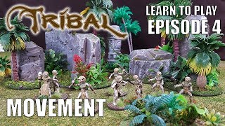 Ep 4 Tribal - Movement