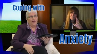 Ask Dr. Doreen | Coping with Anxiety