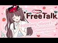 【Happy-Free-Talk】Ngobrol tentang kolaborasi dan segala hal di dunia ini