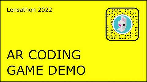AR Coding Game Demo (Snapchat Lensathon 2022)